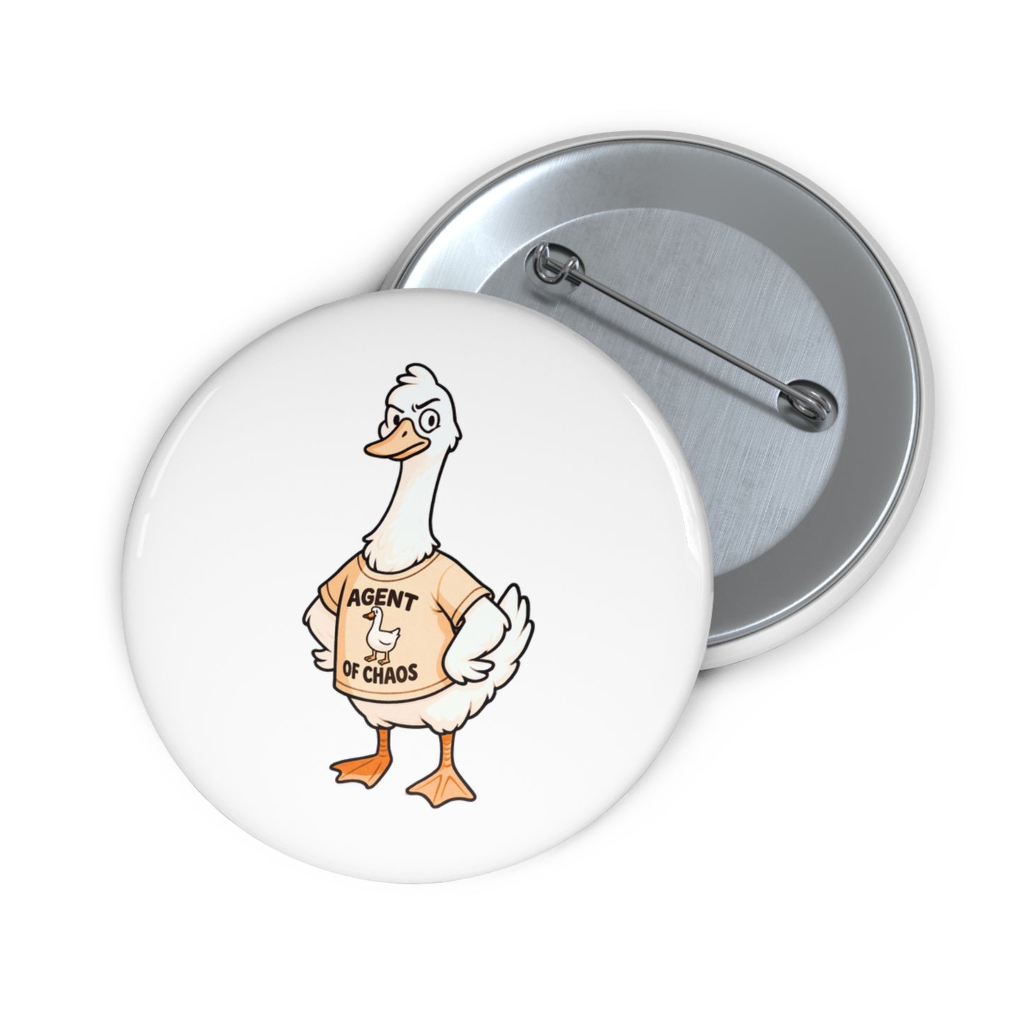 Custom Goose Pin Buttons, Funny Badge, Gift for Friends, Agent of Chaos Pin, Unique Accessories, Quirky Button, Porch Goose