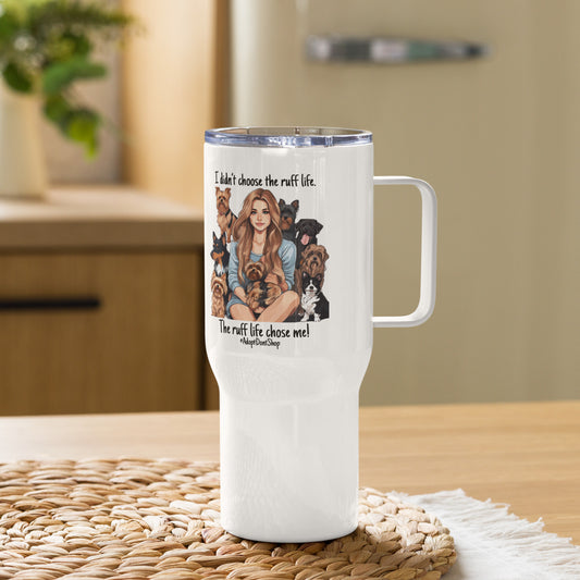 Travel mug with a handle - Ruff Life